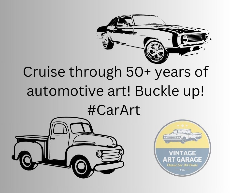 “Newest Additions at Vintage Art Garage – explore 50+ years of vintage car and truck ads, authentic automotive wall art, and man cave decor.