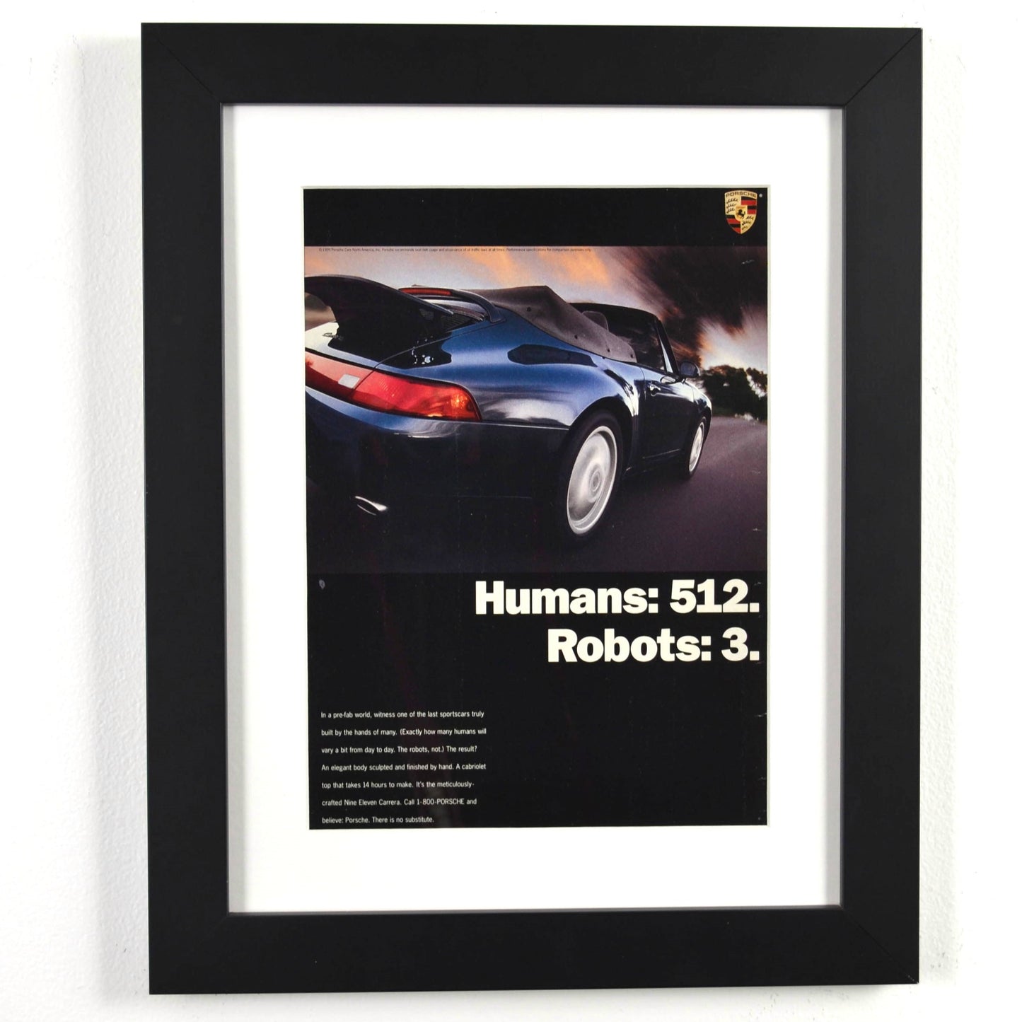 Framed 1995 Porsche 911 Carrera Cabriolet ad – Humans 512 Robots 3 – vintage Porsche print with new frame, mat, and glass
