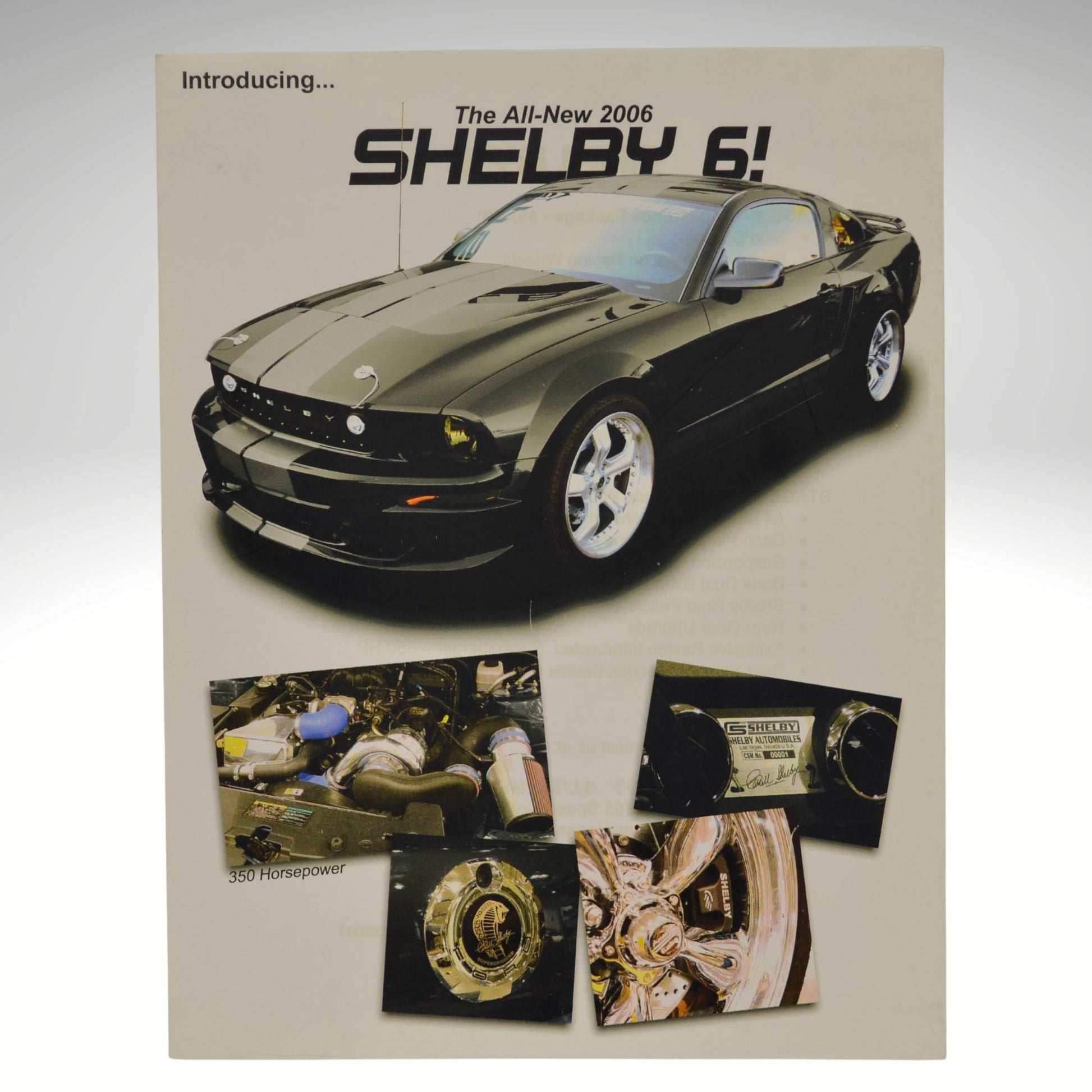 Promotional poster for the 2006 Shelby 6 car with images of the engine and interior.