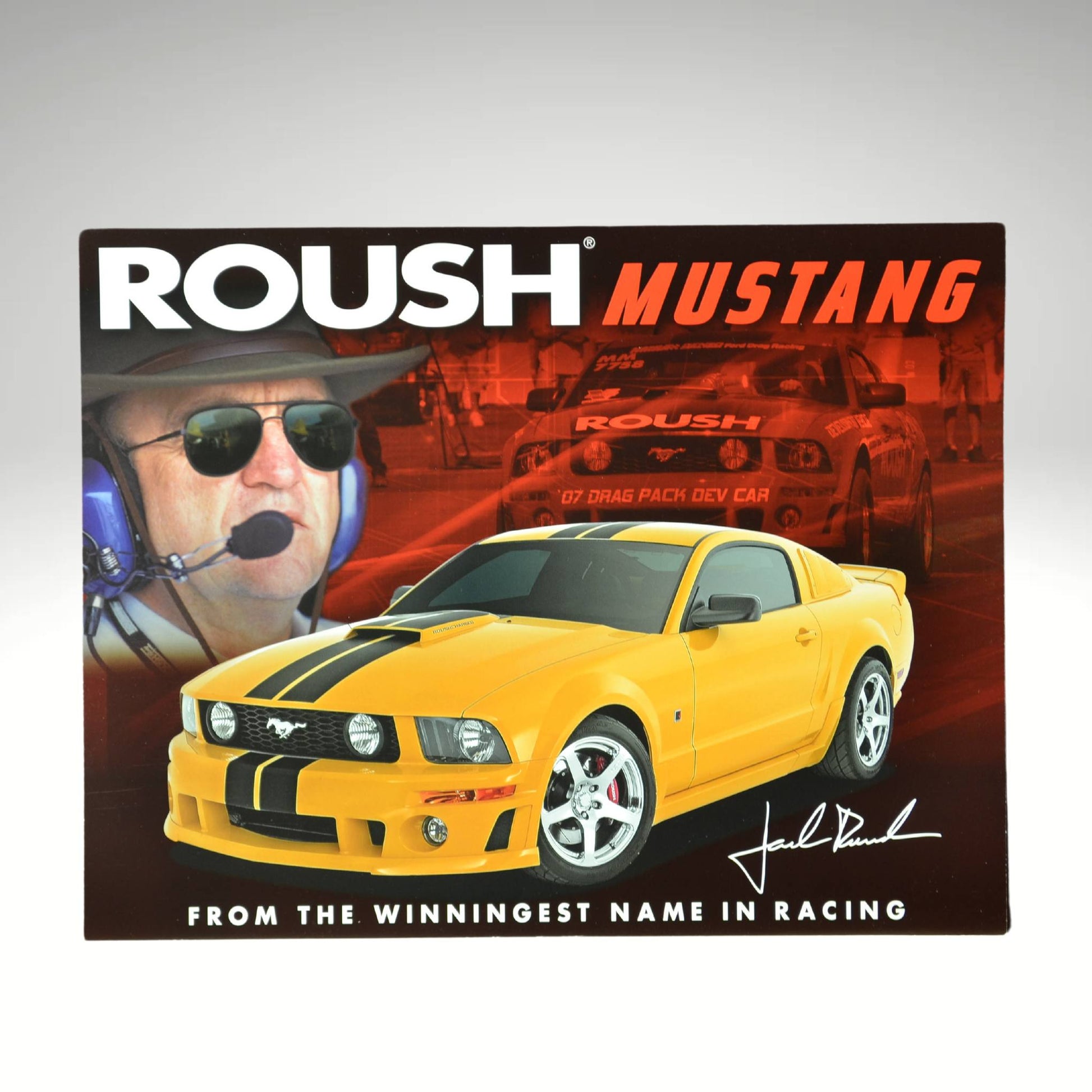 2007 Roush Mustang promo card front side featuring yellow Roush Mustang and Jack Roush signature.