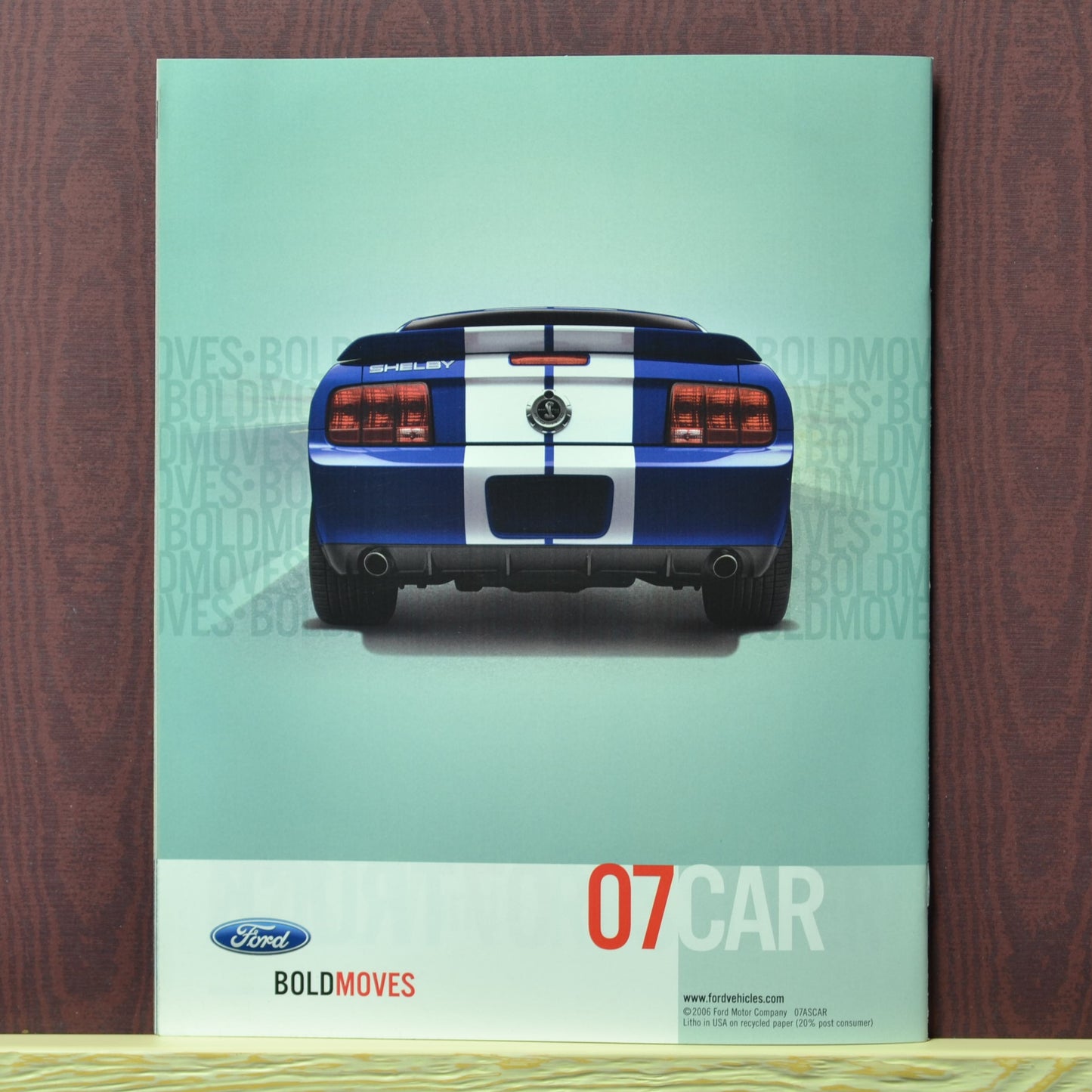 2007 Ford Car Brochure Back Cover Featuring Ford Bold Moves Campaign