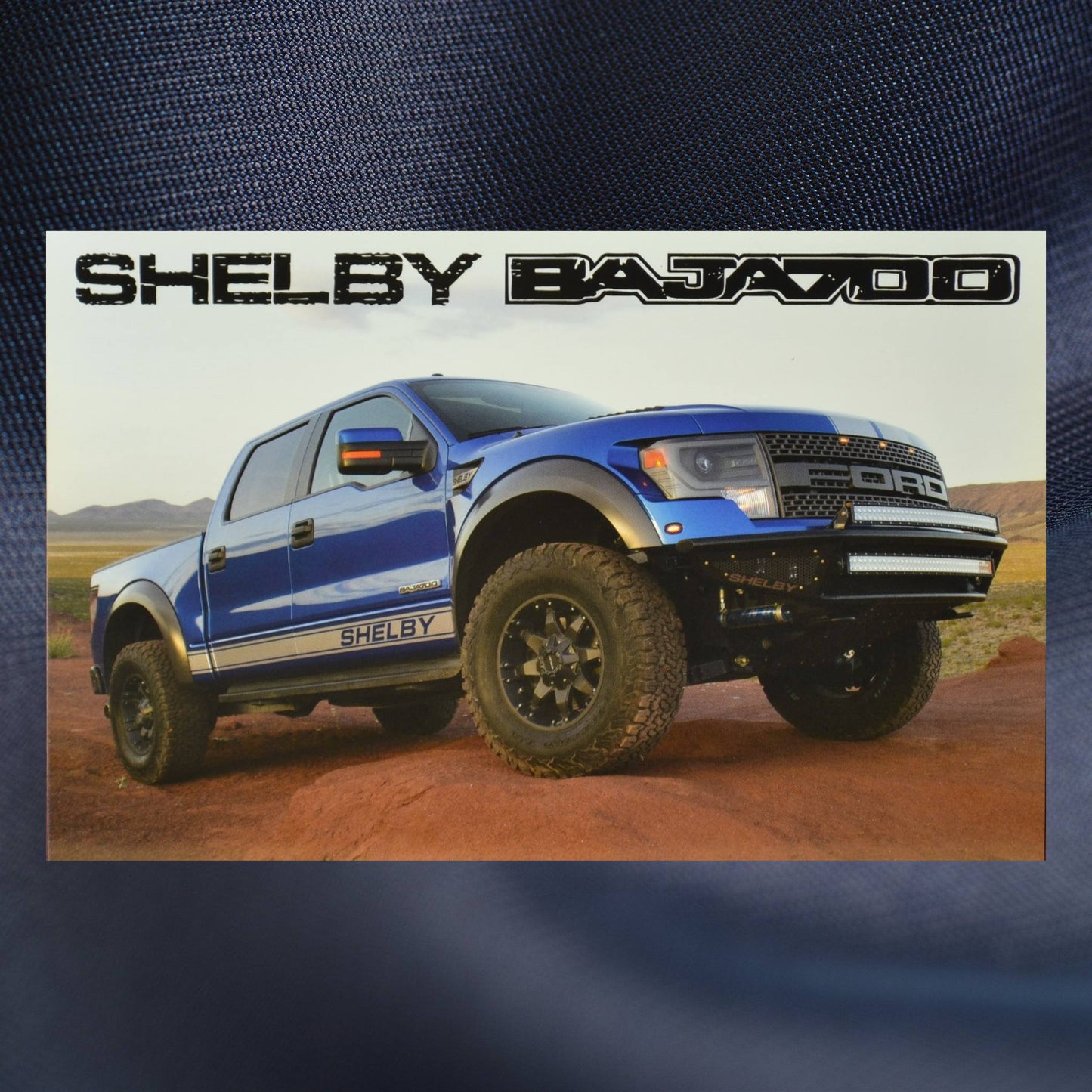 2011-2014 Shelby Baja 700 Promo Card Front - Blue Truck