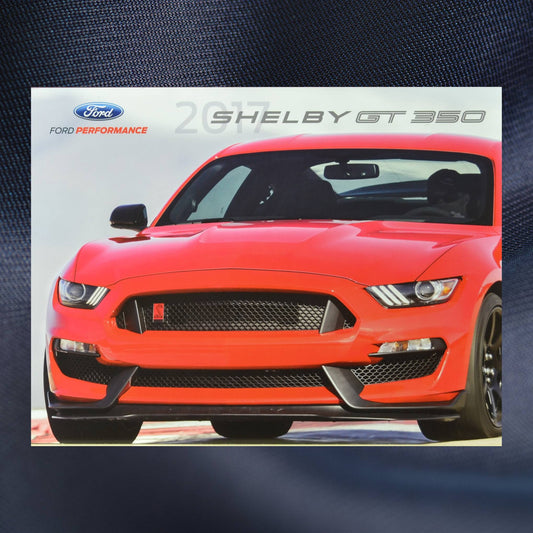 Front Cover of the 2017 Shelby GT-350 Dealer Brochure – Featuring a Bright Red GT-350 on a Track