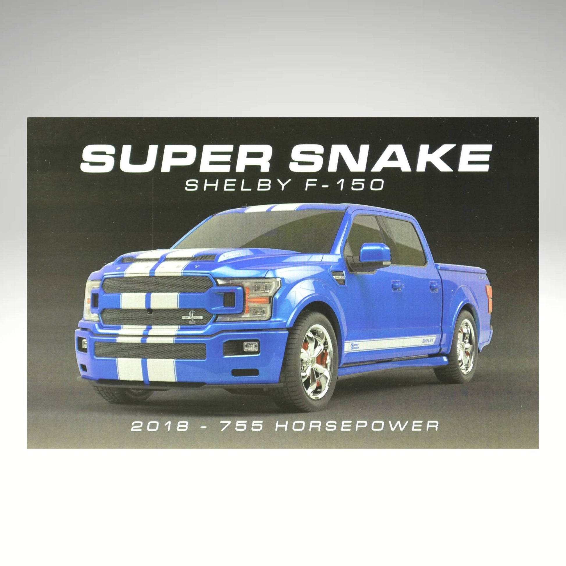 2018 Shelby Super Snake F-150 promotional card featuring the truck’s front view in blue with racing stripes