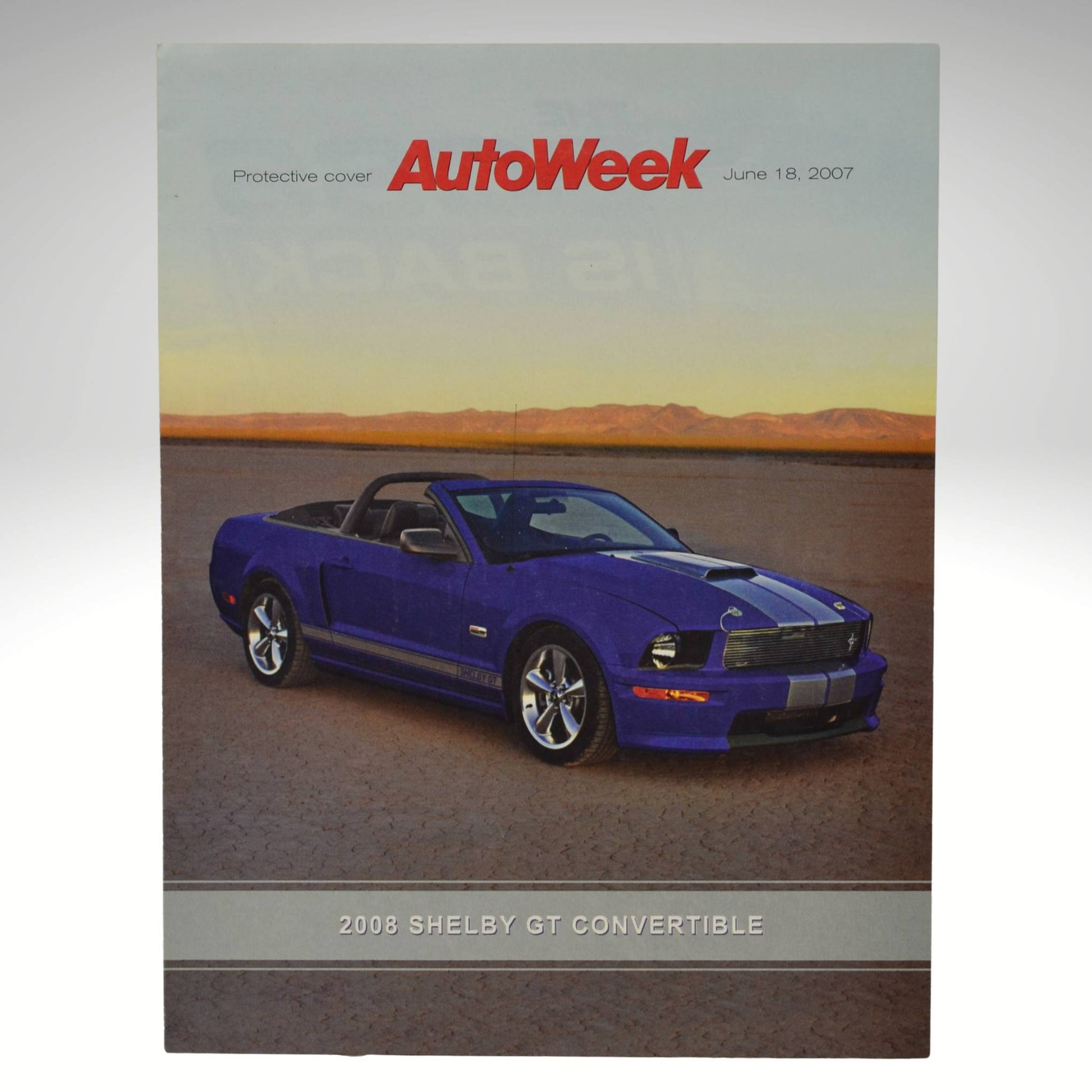 AutoWeek magazine cover featuring a 2008 Shelby GT Convertible on a desert road.
