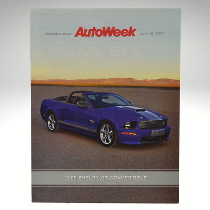AutoWeek magazine cover featuring a 2008 Shelby GT Convertible on a desert road.