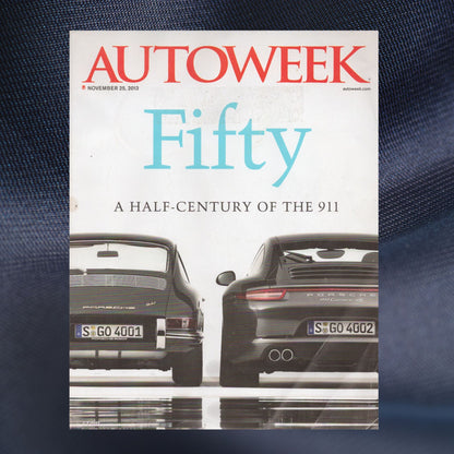 Autoweek Porsche 911 50th Anniversary magazine November 25 2013 991 Carrera Porsche collector issue