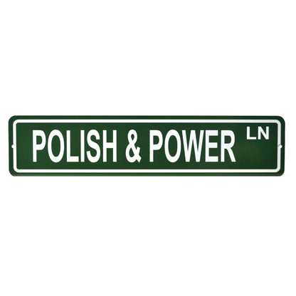 Polish & power street sign