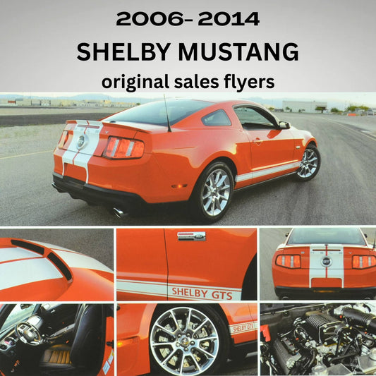 2006-2014 Shelby Mustang original sales flyers featuring a red Shelby GTS on the track, with close-up shots of its wheels, engine, interior, and exterior badging. Authentic Shelby - Ford dealer marketing materials from the John Barnes Collection.